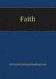 Faith, John [old catalog heading] Lart 