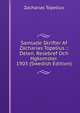 Samlade Skrifter Af Zacharias Topelius .: Delen. Resebref Och Hgkomster. 1903 (Swedish Edition), Zacharias Topelius 