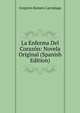 La Enferma Del Corazon: Novela Original (Spanish Edition), Gregorio Romero Larranaga 