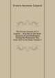 The Private Journal of F.S. Larpent .: Attached to the Head-Quarters of Lord Wellington During the Peninsular War, from 1812 to Its Close, Volume 3, Francis Seymour Larpent 