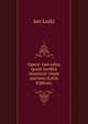 Opera: tam edita quam inedita recensuit vitam auctoris (Latin Edition), Jan Laski 