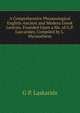 A Comprehensive Phraseological English-Ancient and Modern Greek Lexicon, Founded Upon a Ms. of G.P. Lascarides, Compiled by L. Myriantheus, G P. Laskarids 
