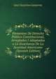 Elementos De Derecho Publico Constitucional, Arreglados I Adaptados a La Ensenanza De La Juventud Americana (Spanish Edition), Jose Victorino Lastarria 