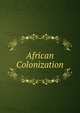 African Colonization, 