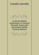 La fin du th??tre romantique et Fran?ois Ponsard, d'apres des documents in?dits (French Edition), Camille Latreille 