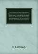 The history of the Fifty-Ninth Regiment Illinois Volunteers, or, A three years' campaign through Missouri, Arkansas, Mississippi, Tennessee and . of the country, towns, skirmishes and battles, D Lathrop 