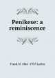 Penikese: a reminiscence, Frank H. 1861-1937 Lattin 