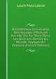 Bibliotheque Universelle Des Voyages Effectues Par Mer Ou Par Terre Dans Les Diverses Parties Du Monde: Voyages En Oceanie (French Edition), Louis Mas Latrie 
