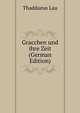 Gracchen und ihre Zeit (German Edition), Thaddaeus Lau 