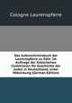 Das Judenschreinsbuch der Laurenzpfarre zu Koln. Im Auftrage der historischen Commission fur Geschichte der Juden in Deutschland, unter Mitwirkung (German Edition), Cologne Laurenspfarre 