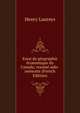 Essai de geographie economique du Canada; resume aide-memoire (French Edition), Henry Laureys 