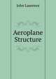 Aeroplane Structure, John Laurence 