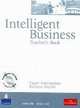 Intelligent Business. Upper Intermediate. Teacher's Book (+ CD-ROM), Pile Louise, Lowe Susan 