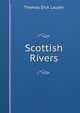 Scottish Rivers, Thomas Dick Lauder 