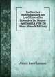 Recherches Archeologiques Sur Les OEuvres Des Statuaires Du Moyen-Age Dans La Ville Du Mans (French Edition), Alexis Rene Launay 