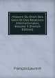 Histoire Du Droit Des Gens Et Des Relations Internationales, Volume 9 (French Edition), Francois Laurent 
