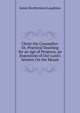 Christ the Counsellor: Or, Practical Teaching for an Age of Progress, an Exposition of Our Lord's Sermon On the Mount, James Brotherston Laughton 