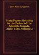 State Papers Relating to the Defeat of the Spanish Armada, Anno 1588, Volume 2, John Knox Laughton 