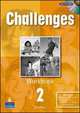 Challenges 2 Workbook and CD-ROM Pack, Liz Kilbey 