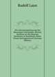 Die Internationalisierung Der Meerengen Und Kanale: Bericht, Erstattet an Die Neutrale Konferenz in Stockholm, Nebst Einem Vertragsentwurf (German Edition), Rudolf Laun 