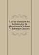L'art de connaitre les hommes par la physionomie Volume v. 4 (French Edition), 