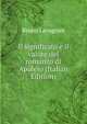 Il significato e il valore del romanzo di Apuleio (Italian Edition), Bruno Lavagnini 