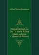 Histoire Generale Du IV Siecle A Nos Jours, Volume 1 (French Edition), Alfred Nicolas Rambaud 