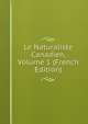 Le Naturaliste Canadien, Volume 1 (French Edition), 