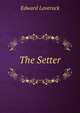 The Setter, Edward Laverack 
