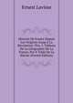 Histoire De France Depuis Les Origines Jusqu'? La R?volution: Ptie. I. Tableau De La G?ographie De La France, Par P. Vidal De La Blache (French Edition), Ernest Lavisse 