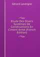 Etude Des Divers Systemes De Constructions En Ciment Arme (French Edition), Gerard Lavergne 