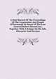 A Brief Record Of The Proceedings Of The Corporation And People Of Savannah In Honor Of The Late General Robert Edward Lee, Together With A Eulogy On His Life, Character And Services, 