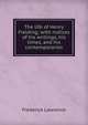 The life of Henry Fielding; with notices of his writings, his times, and his contemporaries, Frederick Lawrence 