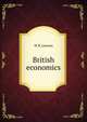British economics, W R. Lawson 
