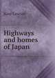 Highways and homes of Japan, Kate Lawson 