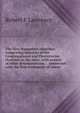 The New Hampshire churches: comprising histories of the Congregational and Presbyterian churches in the state, with notices of other denominations : . connected with the first settlement of towns, Robert F Lawrence 