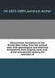 Monumental inscriptions of the British West Indies from the earliest date, with genealogical and historical annotations, from original, local, and . of the seventeenth century, the calendars of, J H. 1823-1889 Lawrence-Archer 