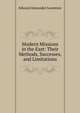 Modern Missions in the East: Their Methods, Successes, and Limitations, Edward Alexander Lawrence 