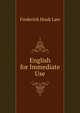 English for Immediate Use, Frederick Houk Law 