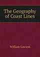 The Geography of Coast Lines, William Lawson 