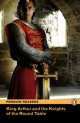 King Arthur and the Knights of the Round Table, 