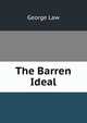 The Barren Ideal, George Law 