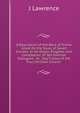 A Description of the Work of Divine Grace On the Souls of Saved Sinners: In Its Origin, Progress, and Completion: In Ten Familiar Dialogues . to . Day'S Glory of the True Christian Church ., J Lawrence 