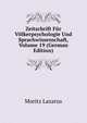 Zeitschrift Fur Volkerpsychologie Und Sprachwissenschaft, Volume 19 (German Edition), Moritz Lazarus 