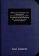 Beitrag Zur Pathologie Und Therapie Der Pankreaserkrankungen, Mit Besonderer Berucksichtigung Der Cysten Und Steine (German Edition), Paul Lazarus 