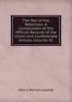The War of the Rebellion: A Compilation of the Official Records of the Union and Confederate Armies, Volume 42, Lazelle, Henry Martyn, 1832- 