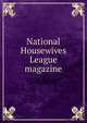 National Housewives League magazine, 