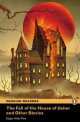 Fall of the House of Usher and Other Stories, The, Edgar Allan Poe 