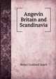 Angevin Britain and Scandinavia, Henry Goddard Leach 