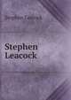 Stephen Leacock, Stephen Leacock 